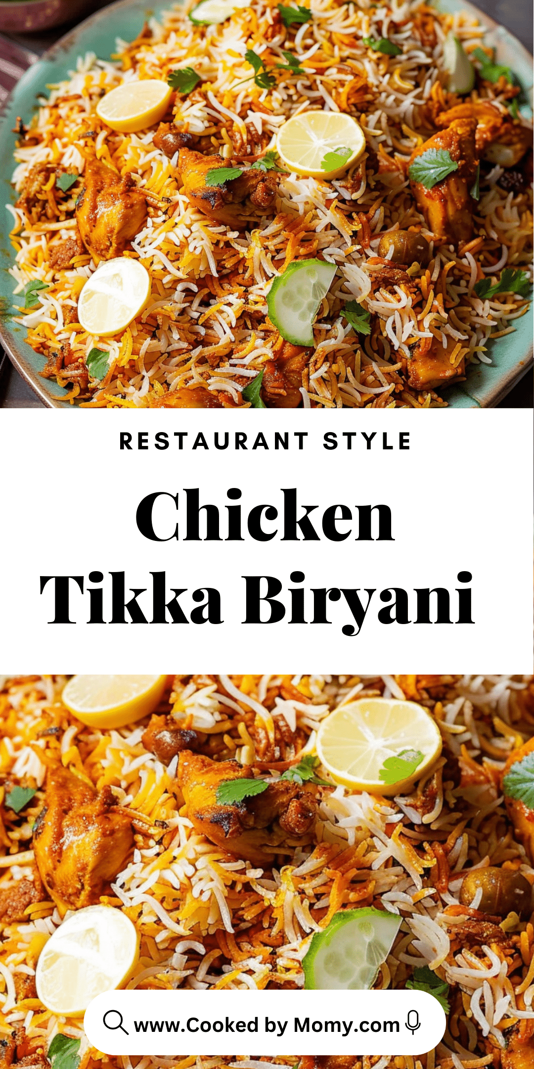 Chicken Tikka Biryani (Restaurant Style) | CookedByMomy